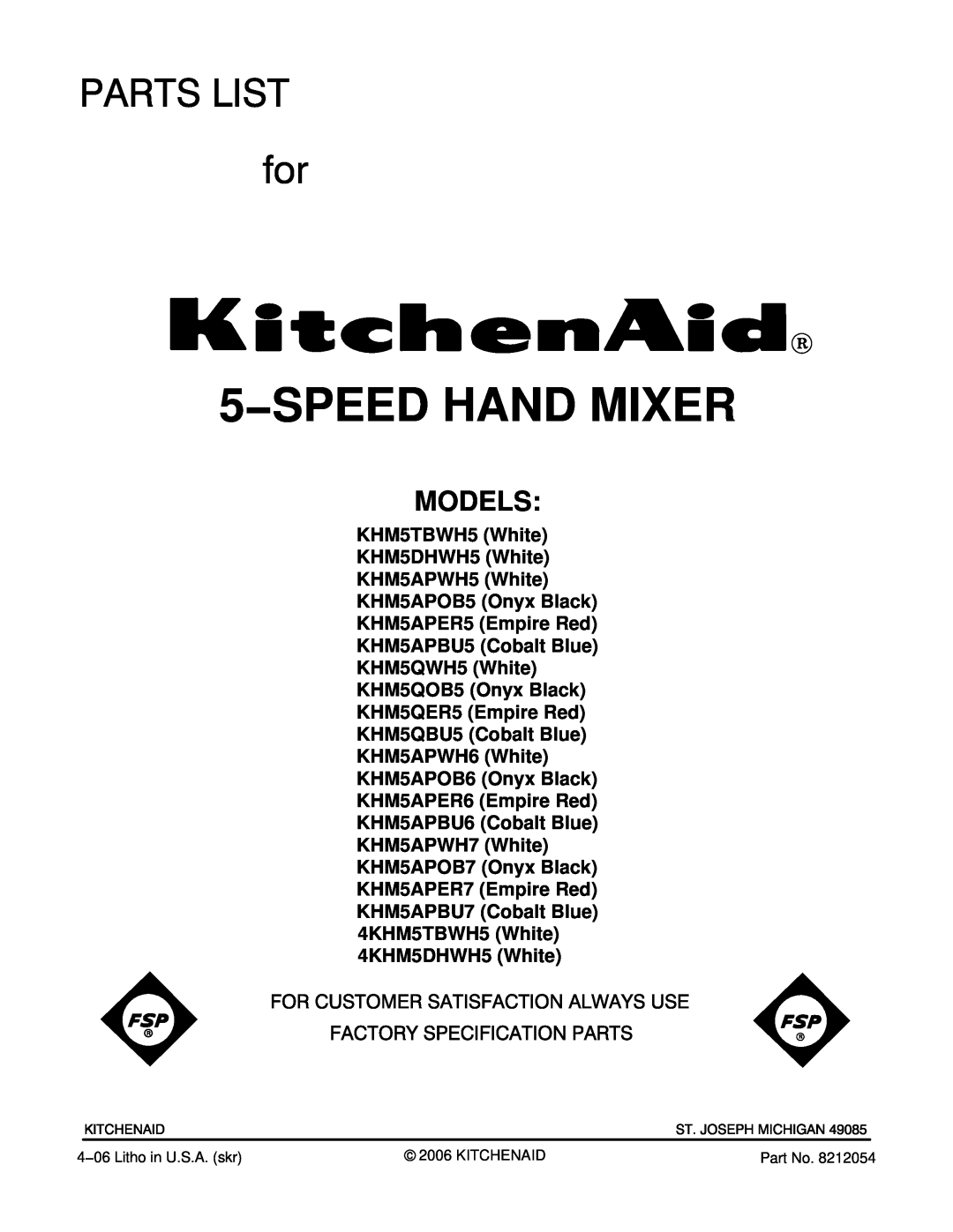 KitchenAid KHM5APBU7, KHM5APBU6, KHM5APBU5, KHM5APWH5, KHM5QOB5, KHM5APER7, KHM5APER6 manual Models, 5−SPEED HAND MIXER 