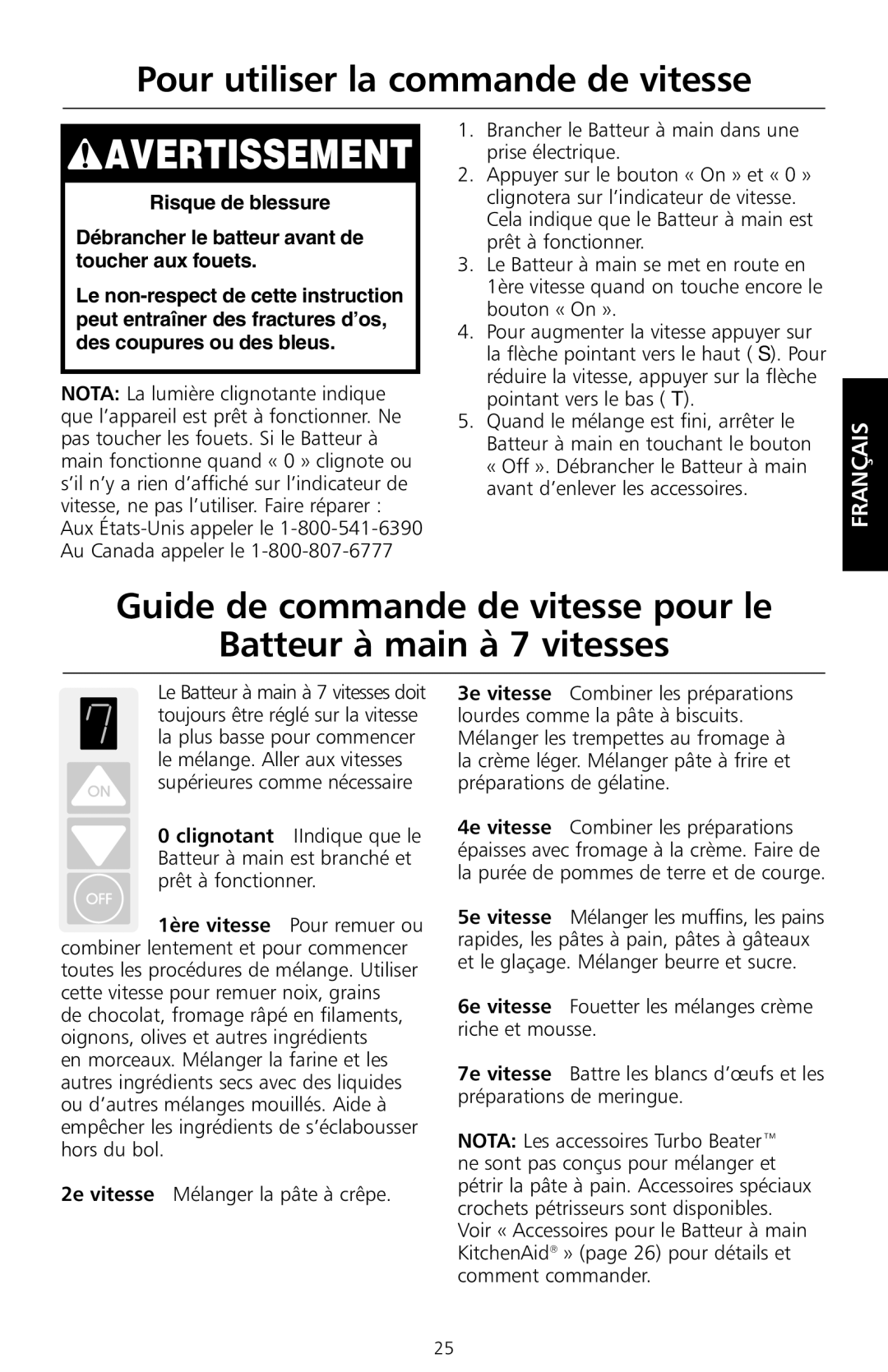 KitchenAid KHM7T, KHM9 manual Pour utiliser la commande de vitesse, 2e vitesse Mélanger la pâte à crêpe 