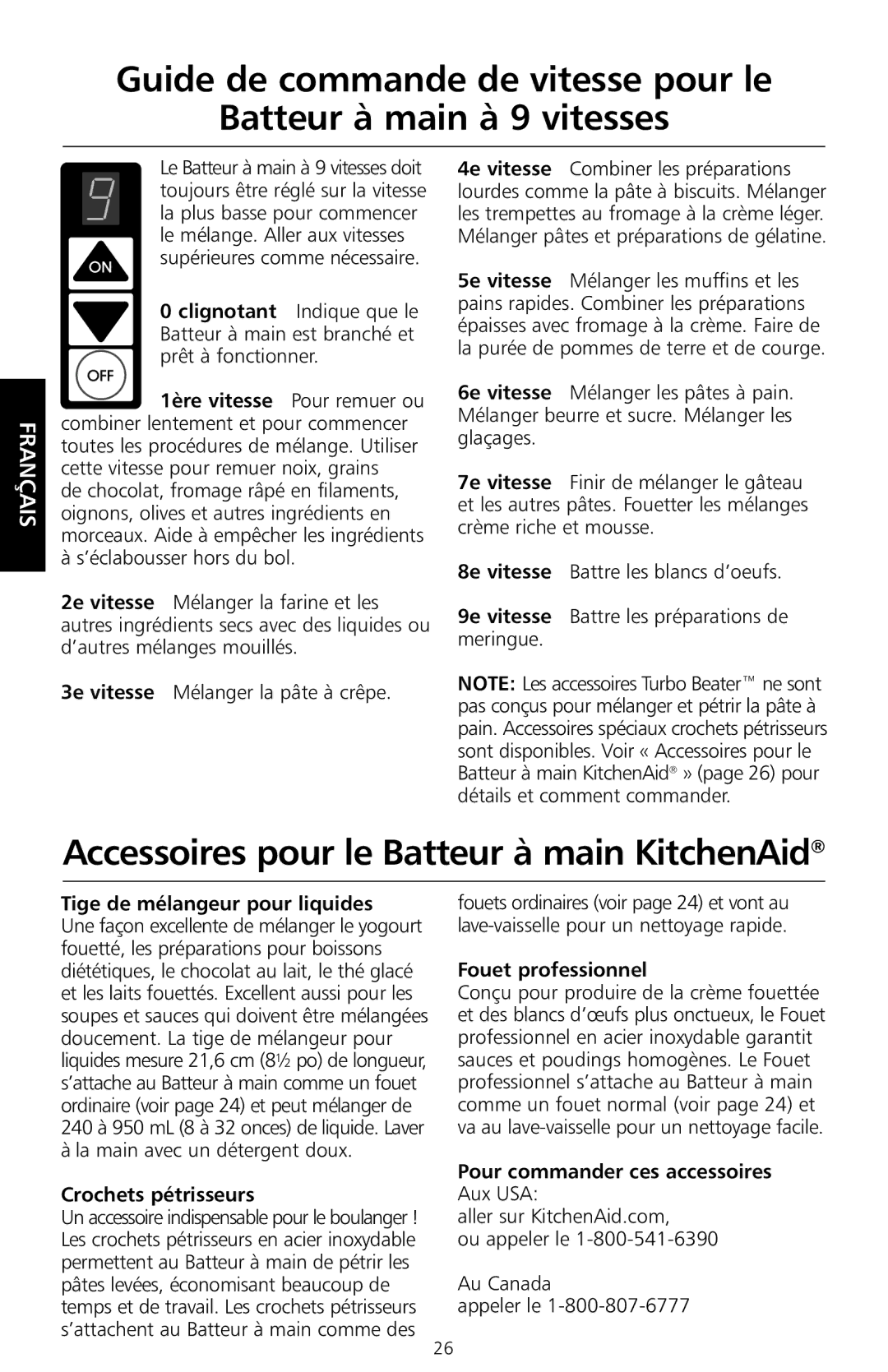 KitchenAid KHM9 manual Accessoires pour le Batteur à main KitchenAid, Tige de mélangeur pour liquides, Crochets pétrisseurs 