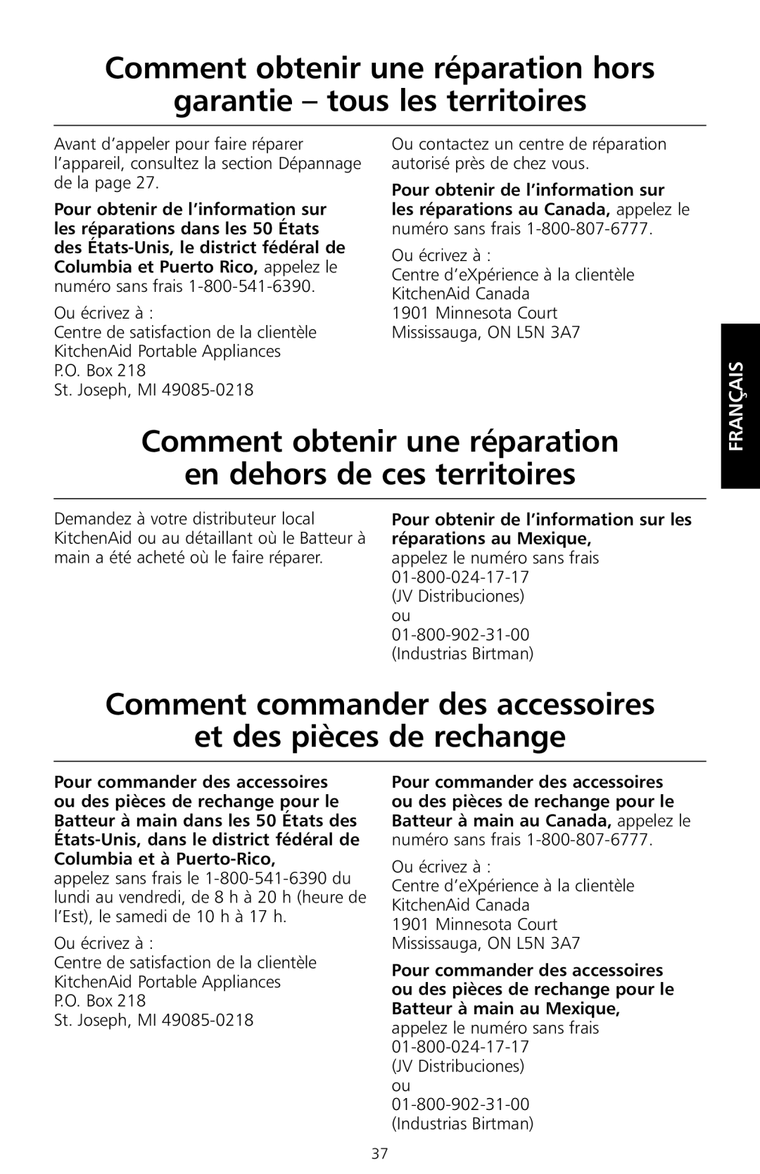 KitchenAid KHM7T, KHM9 manual Comment obtenir une réparation En dehors de ces territoires, Appelez le numéro sans frais 