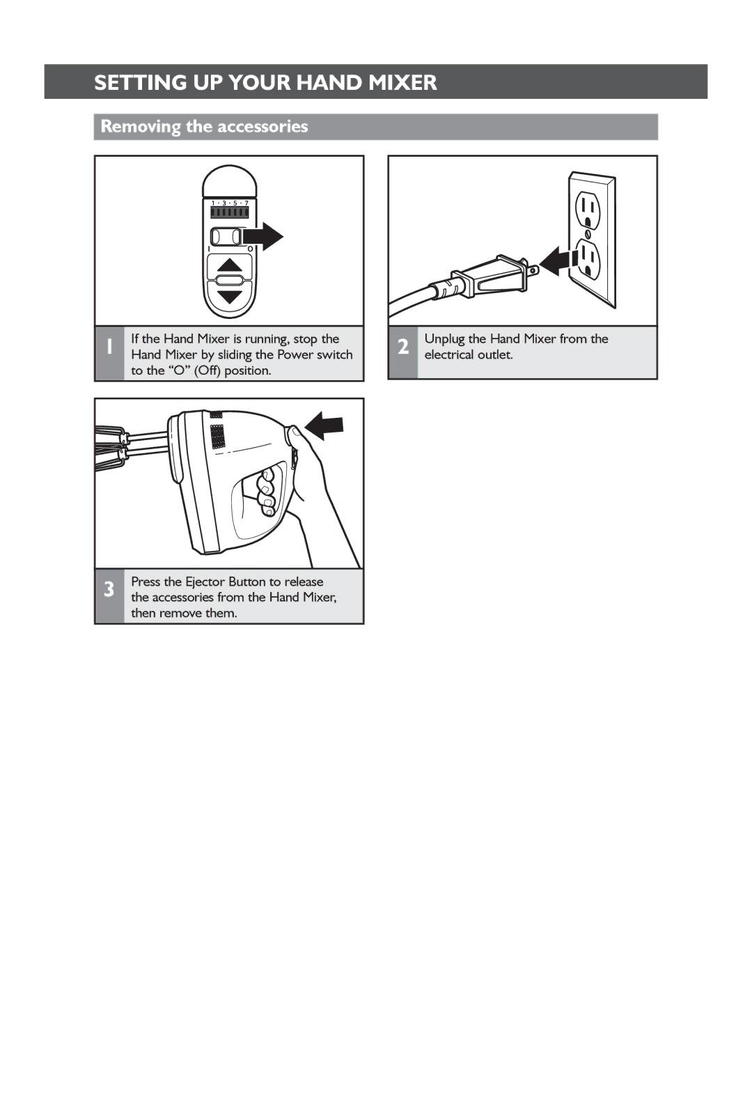 KitchenAid KHM72, KHM92 manual Removing the accessories, To the O Off position, Then remove them 