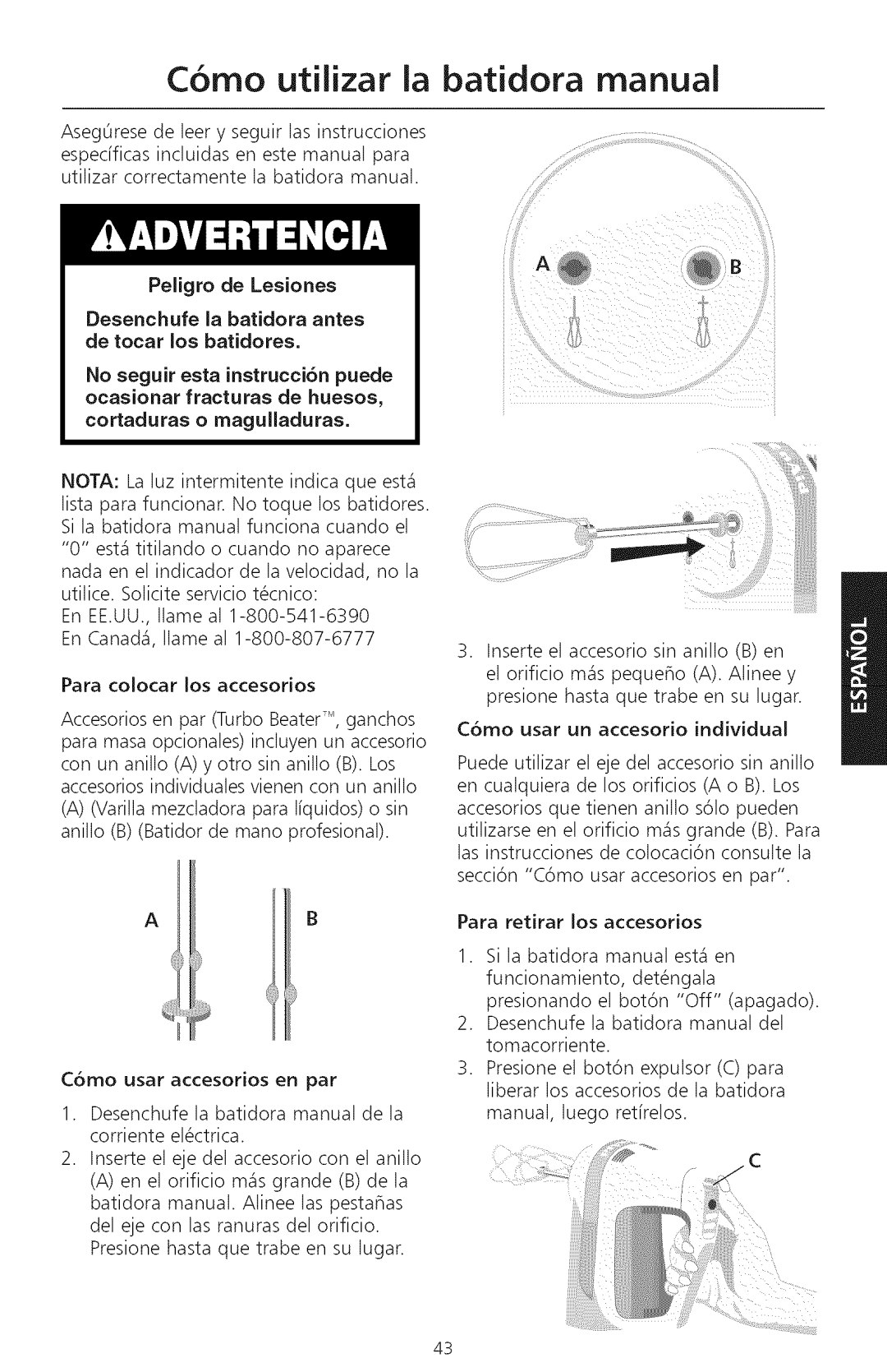 KitchenAid KHM720, KHM920 Como utilizar la batidora manual, Peligro de Lesiones 