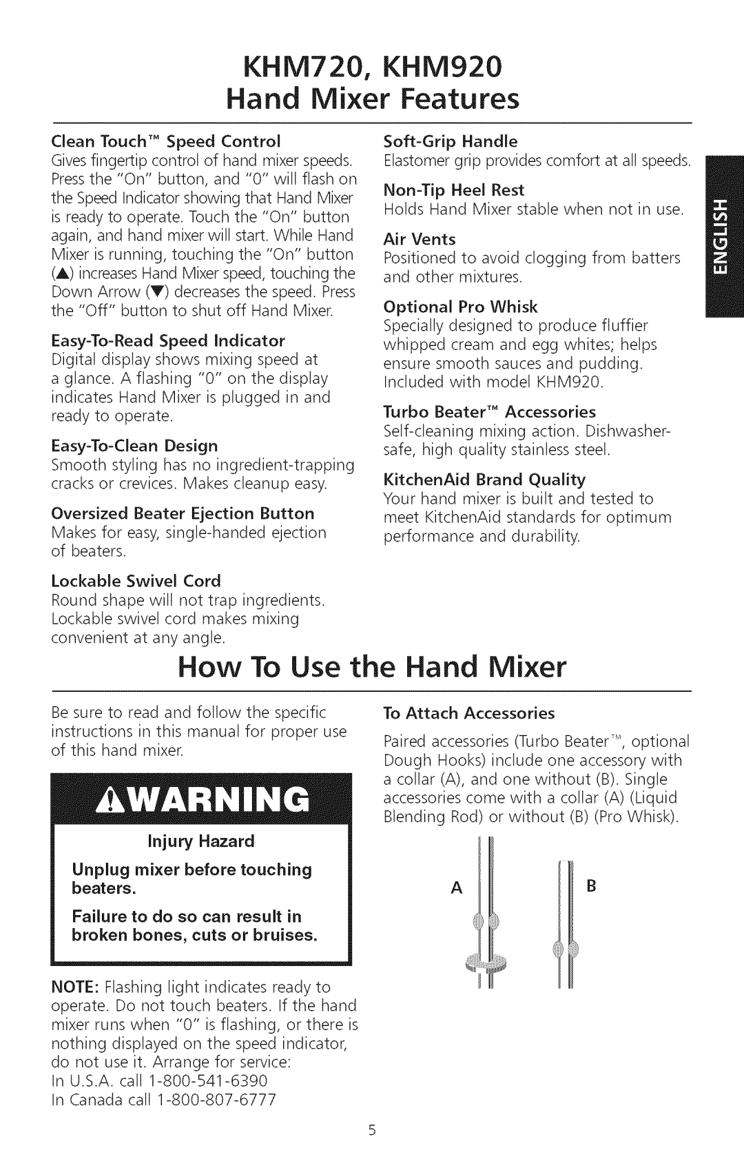 KitchenAid manual How To Use the Hand Mixer, KHM720 Hand Mixer, KHM920 Features, Failure to do so can result in 