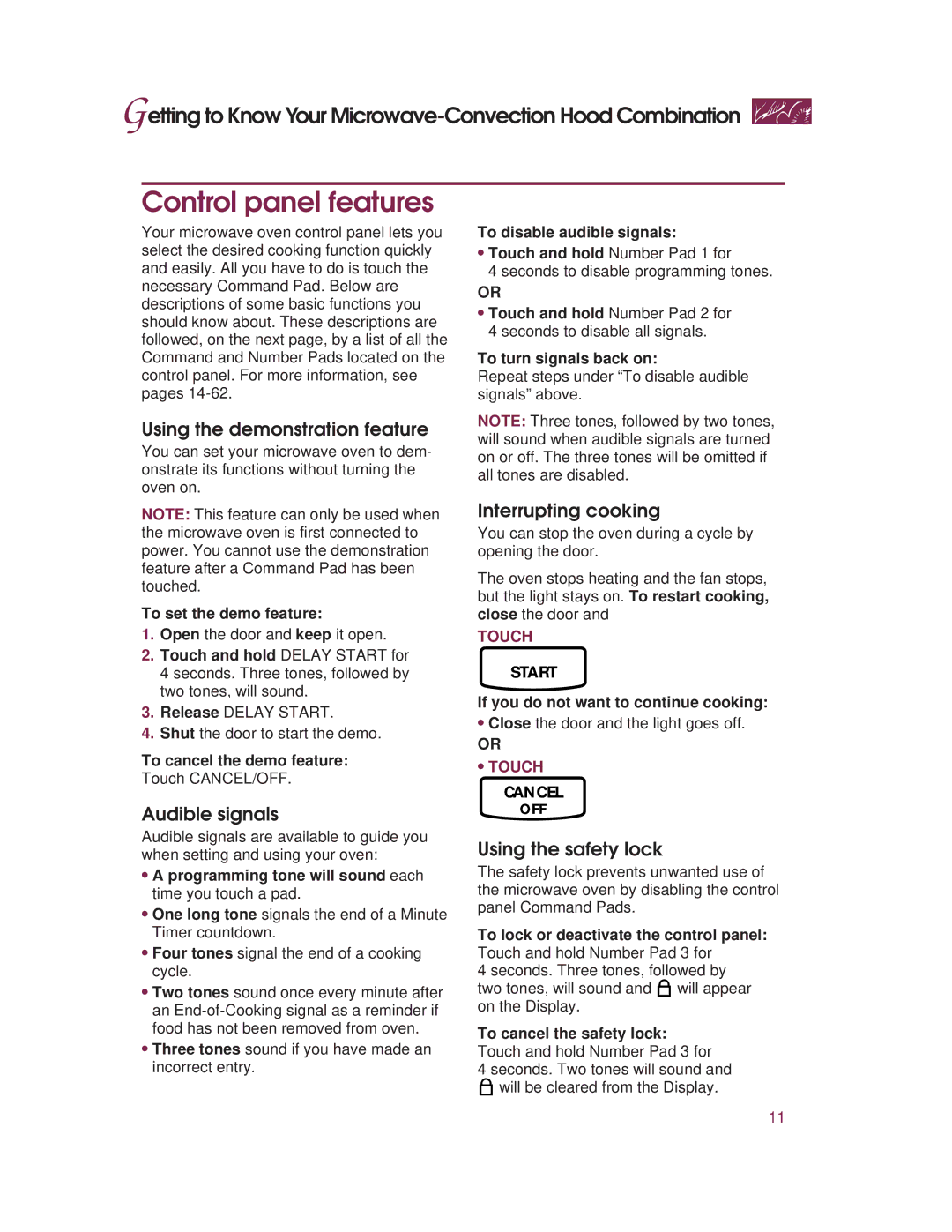 KitchenAid KHMC107E warranty Control panel features, Using the demonstration feature, Audible signals, Interrupting cooking 