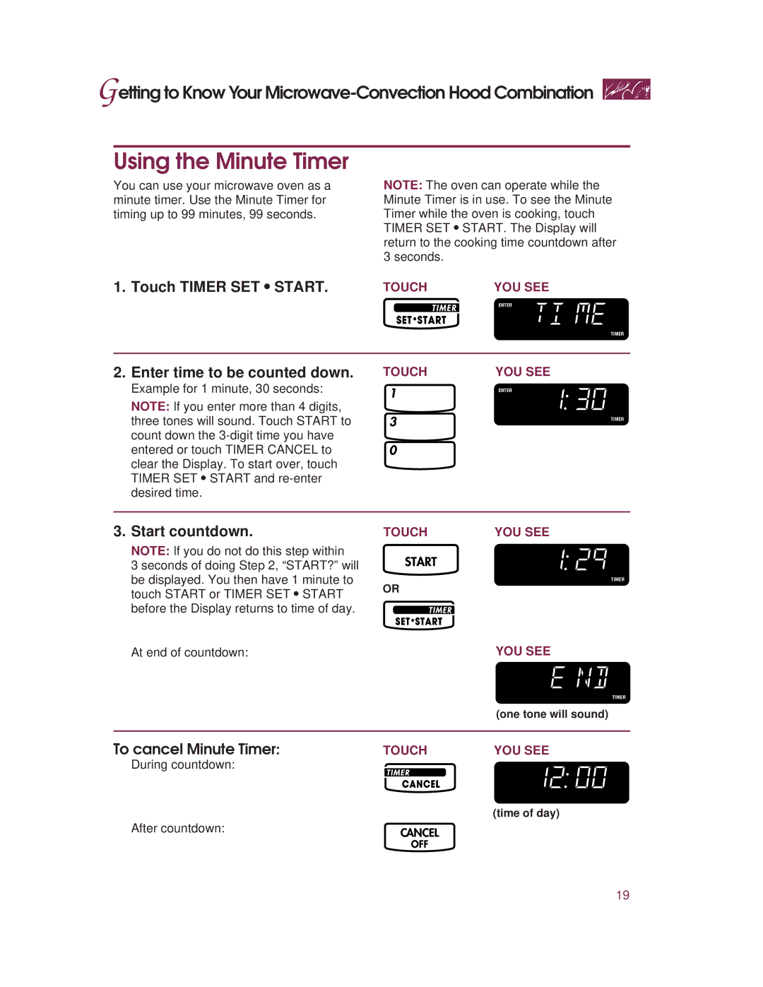 KitchenAid KHMC107E warranty Using the Minute Timer, Enter time to be counted down, Start countdown, During countdown 