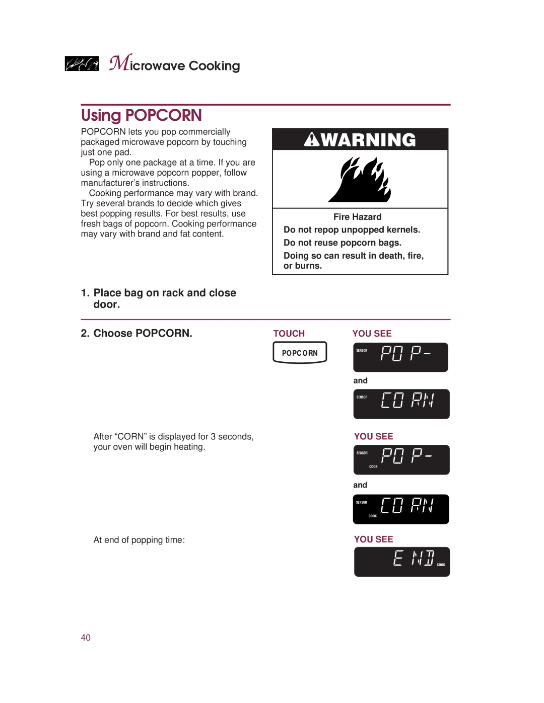 KitchenAid KHMC107E warranty Using Popcorn, Place bag on rack and close door Choose Popcorn, At end of popping time 