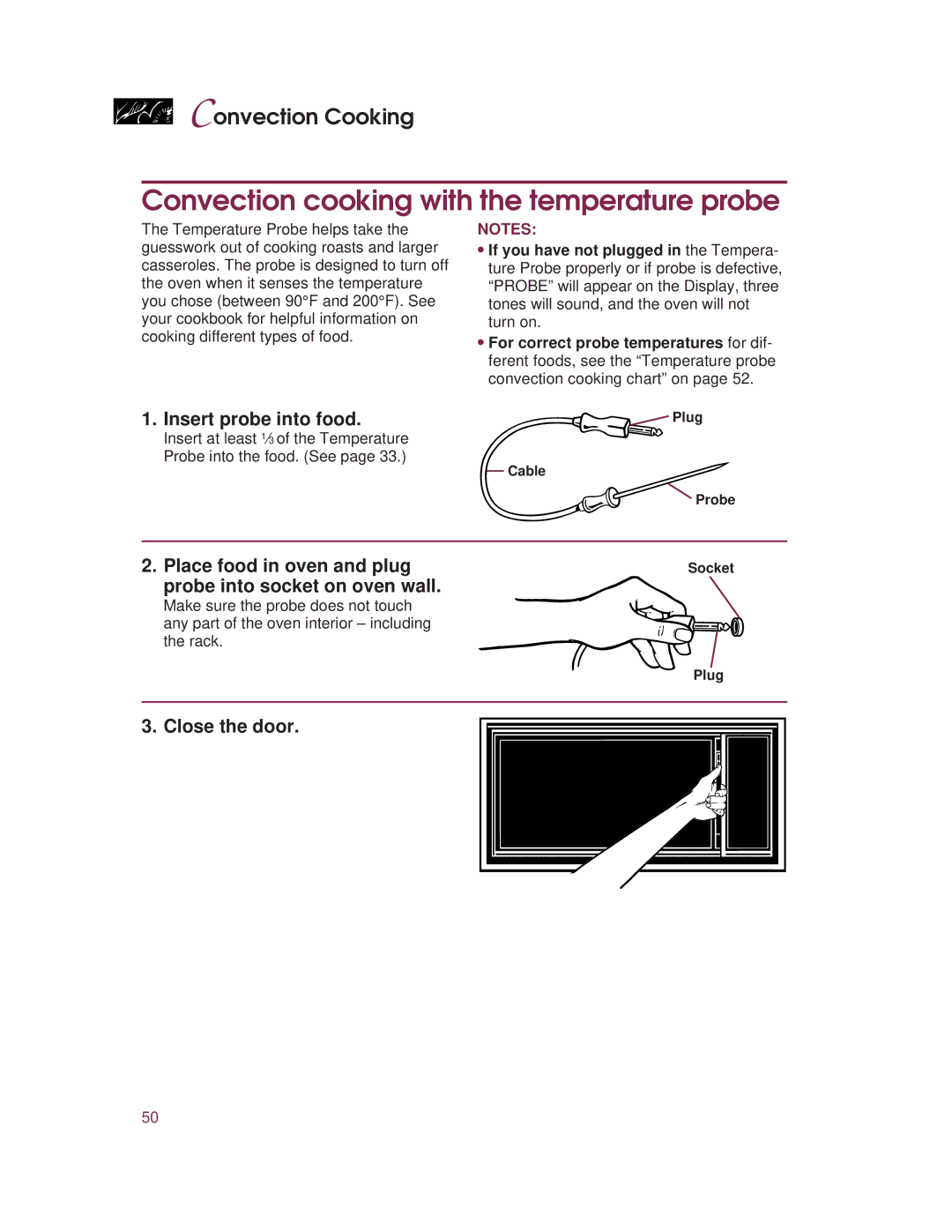 KitchenAid KHMC107E warranty Convection cooking with the temperature probe, Insert probe into food 