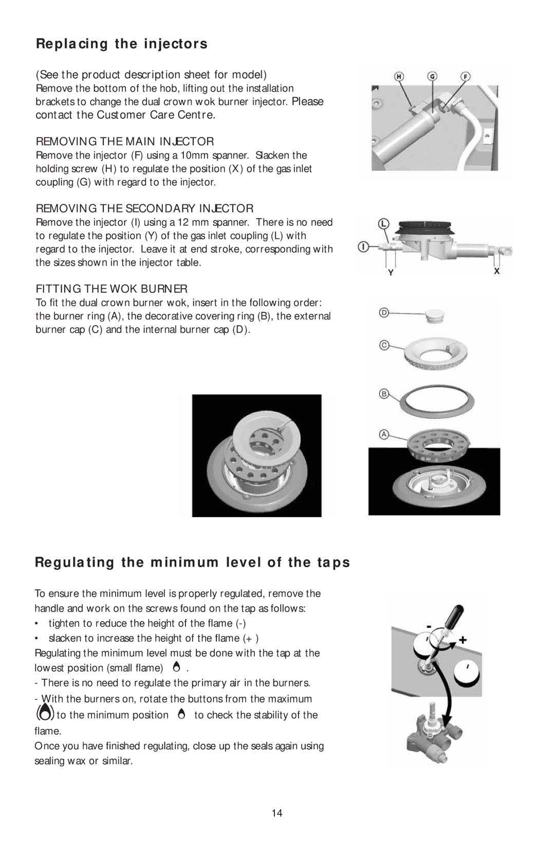 KitchenAid KHMS 9010/I manual Replacing the injectors, Regulating the minimum level of the taps 