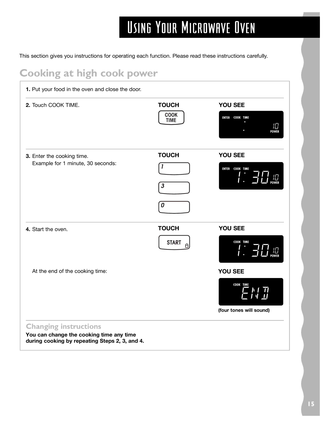 KitchenAid KHMS145J warranty Cooking at high cook power, Changing instructions, Start the oven 