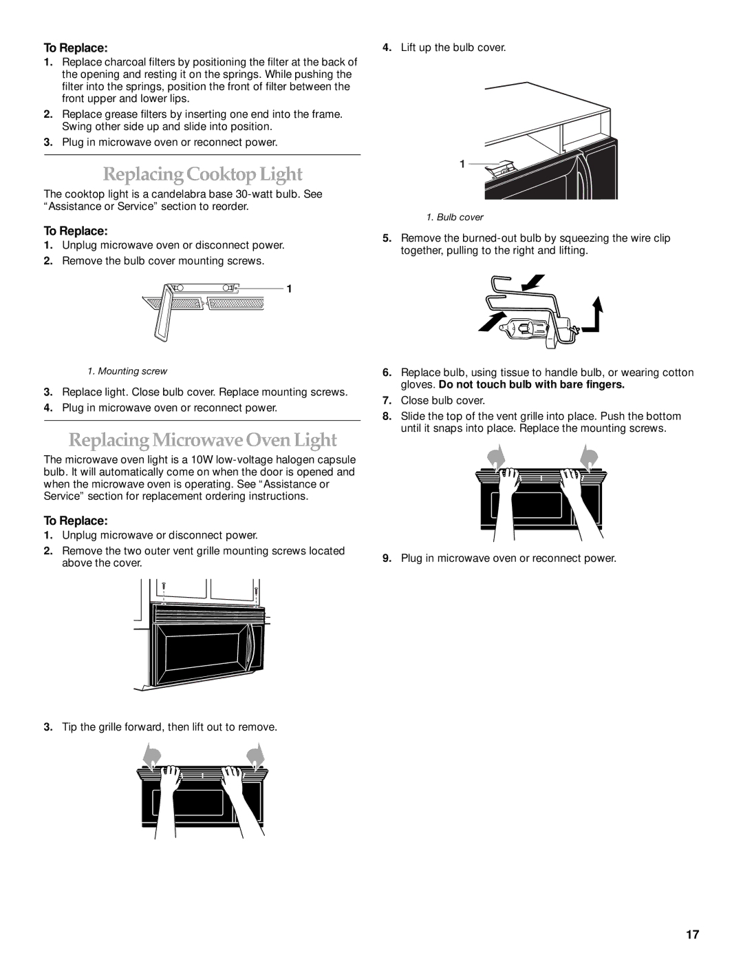 KitchenAid KHMS145KSS manual Replacing Cooktop Light, Replacing Microwave Oven Light, To Replace 