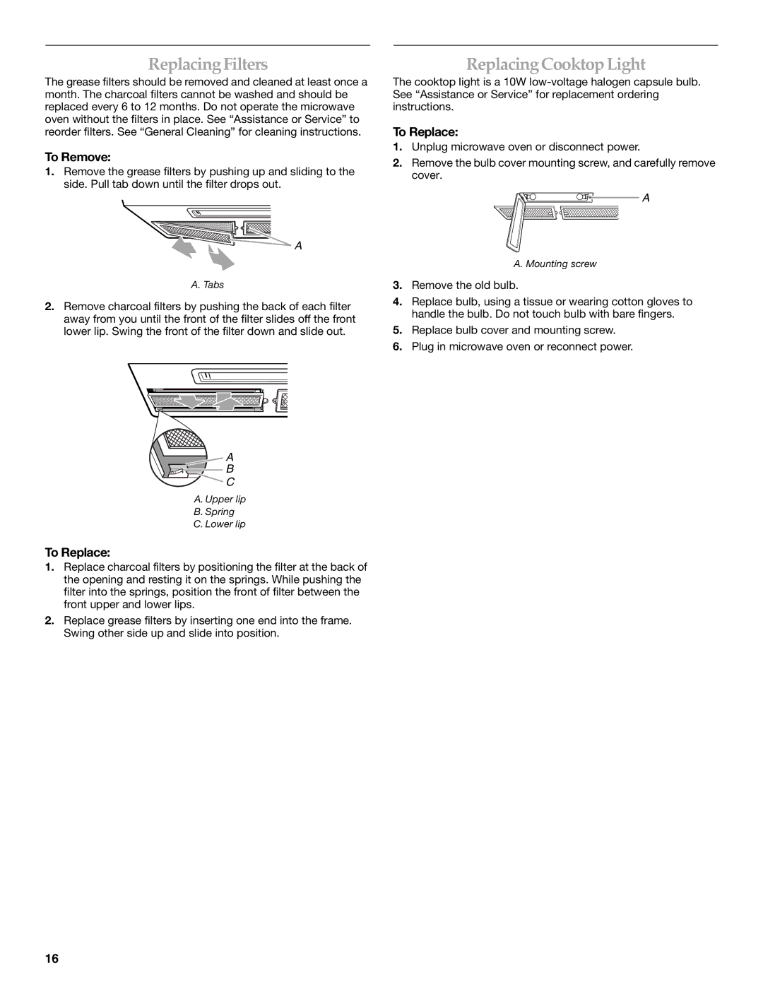 KitchenAid KHMS155L manual Replacing Filters, Replacing Cooktop Light, To Replace 