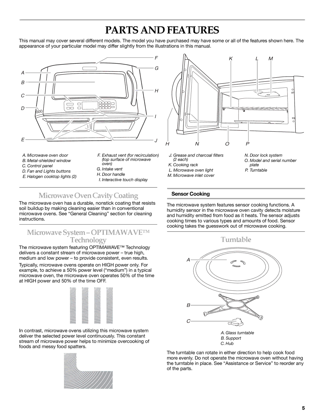 KitchenAid KHMS2056SBL Parts and Features, MicrowaveOvenCavityCoating, MicrowaveSystem-OPTIMAWAVE Technology, Turntable 