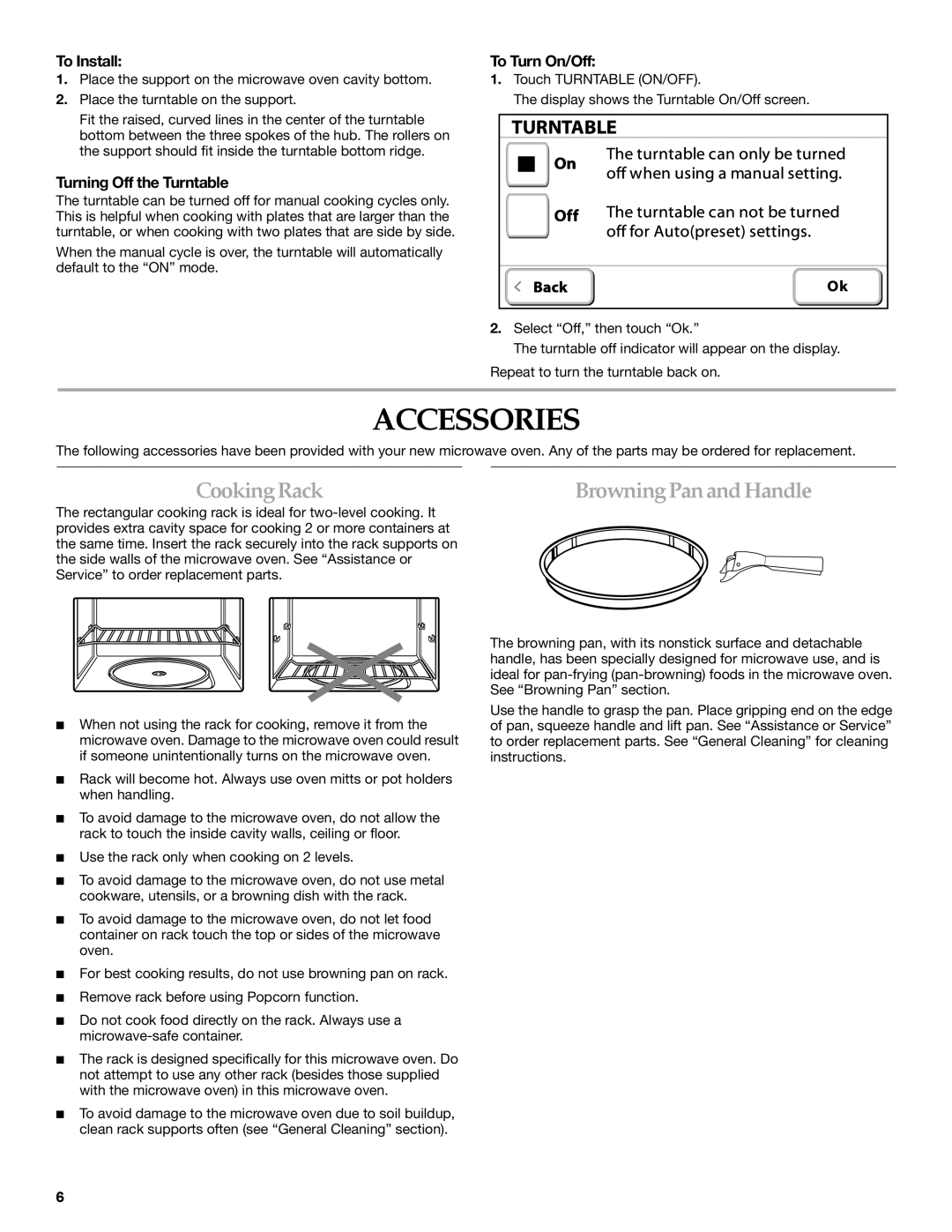 KitchenAid KHMS2056SBL Accessories, CookingRackBrowningPanandHandle, To Install, Turning Off the Turntable, To Turn On/Off 