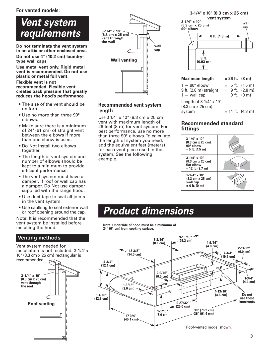 KitchenAid KHTU160 Product dimensions, Wall venting, 4 x 10 8.3 cm x 25 cm Vent system, Maximum length = 26 ft m 