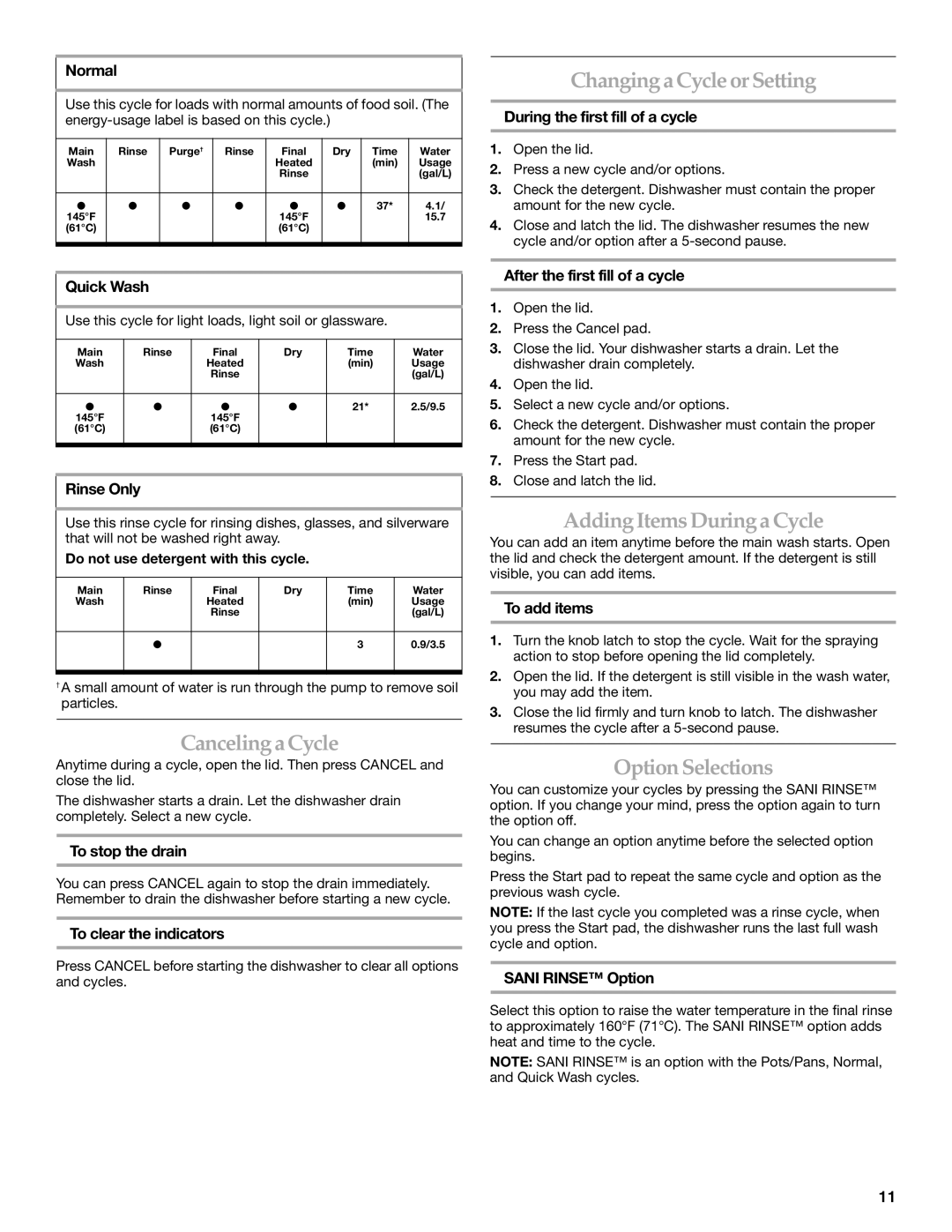 KitchenAid BRIVA, KIDS36EP manual ChangingaCycle or Setting, CancelingaCycle, AddingItems DuringaCycle, Option Selections 