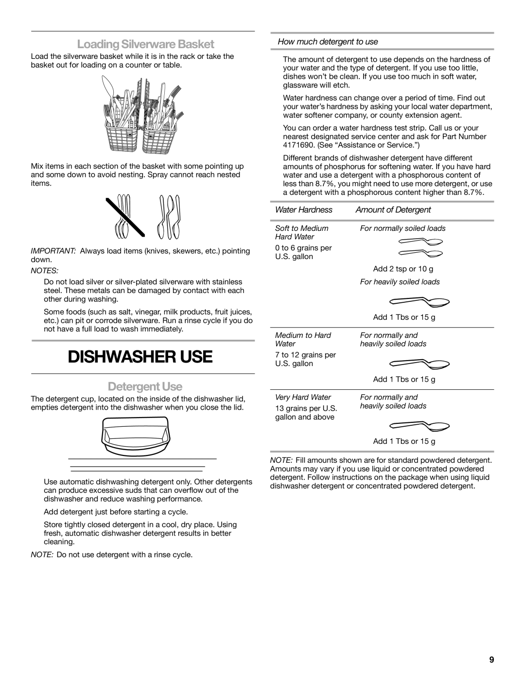 KitchenAid BRIVA, KIDS36EP manual Dishwasher USE, LoadingSilverwareBasket, DetergentUse, How much detergent to use 