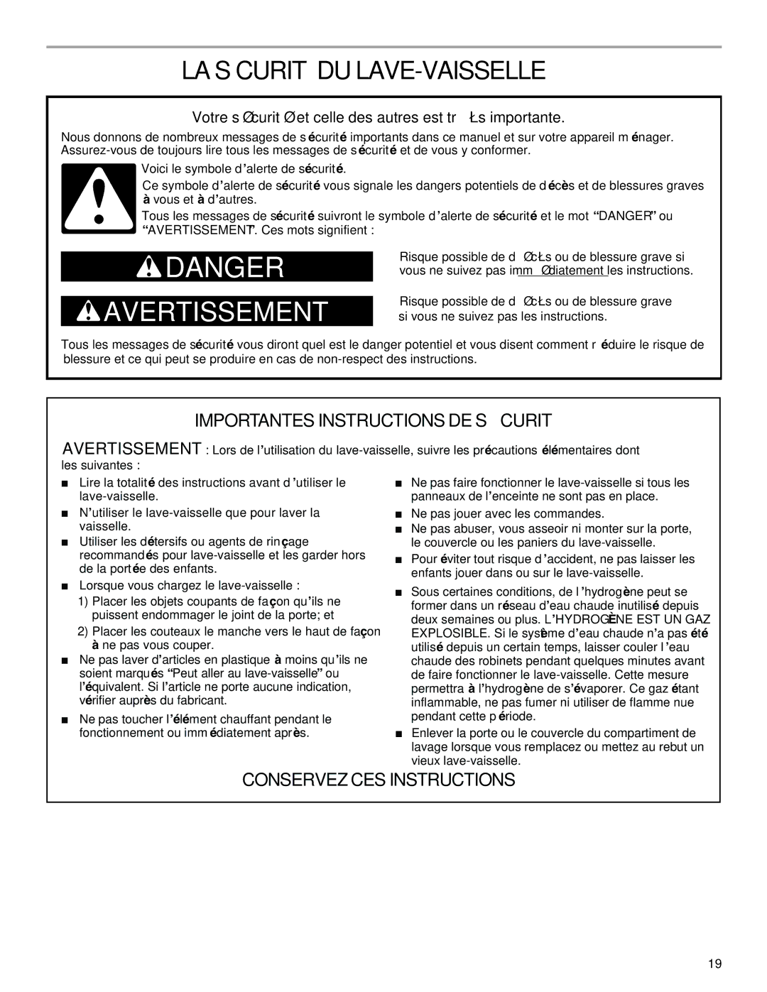 KitchenAid KIDS36EP manual LA Sécurité DU LAVE-VAISSELLE, Votre sécurité et celle des autres est très importante 