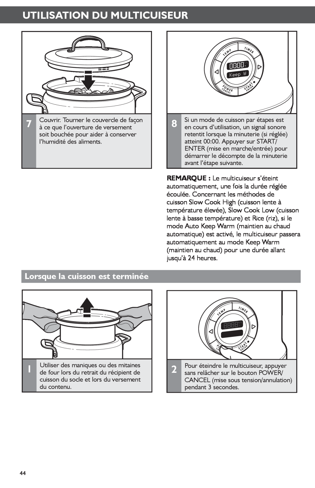KitchenAid KMC4241 manual Lorsque la cuisson est terminée, Utilisation Du Multicuiseur 