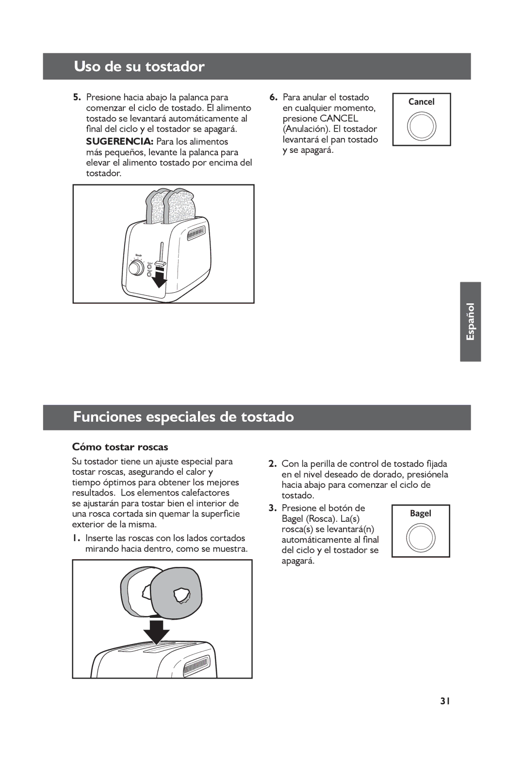 KitchenAid KMT2115, KMT4115 manual Funciones especiales de tostado, Cómo tostar roscas 