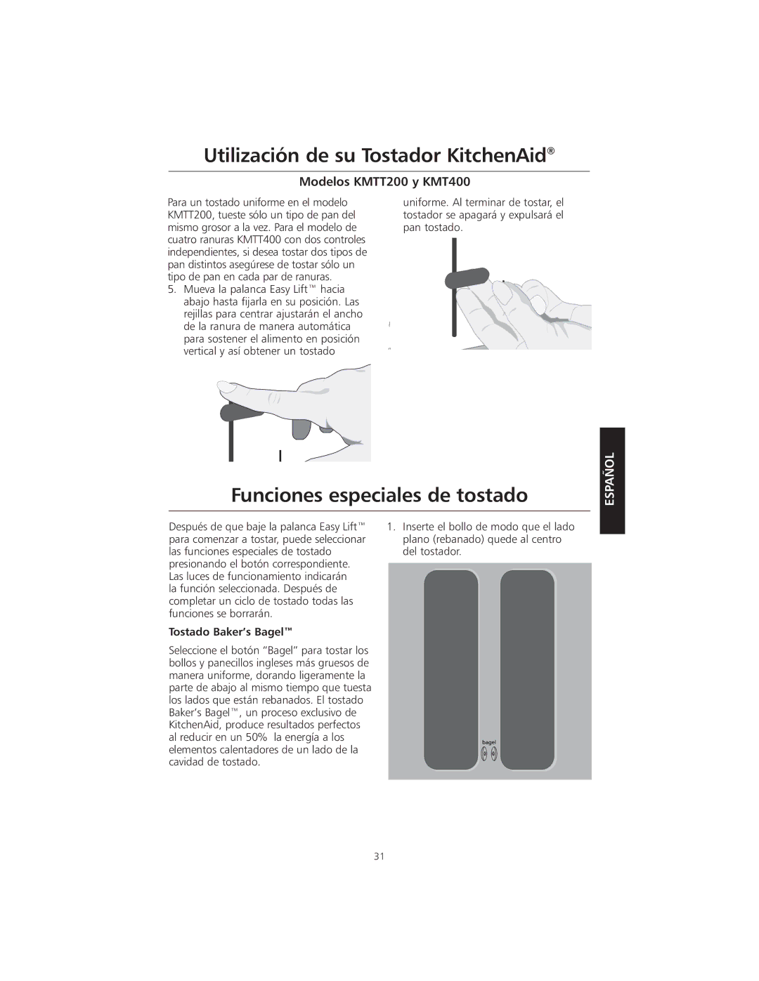 KitchenAid KMTT200 manual Funciones especiales de tostado, Tostado Baker’s Bagel 