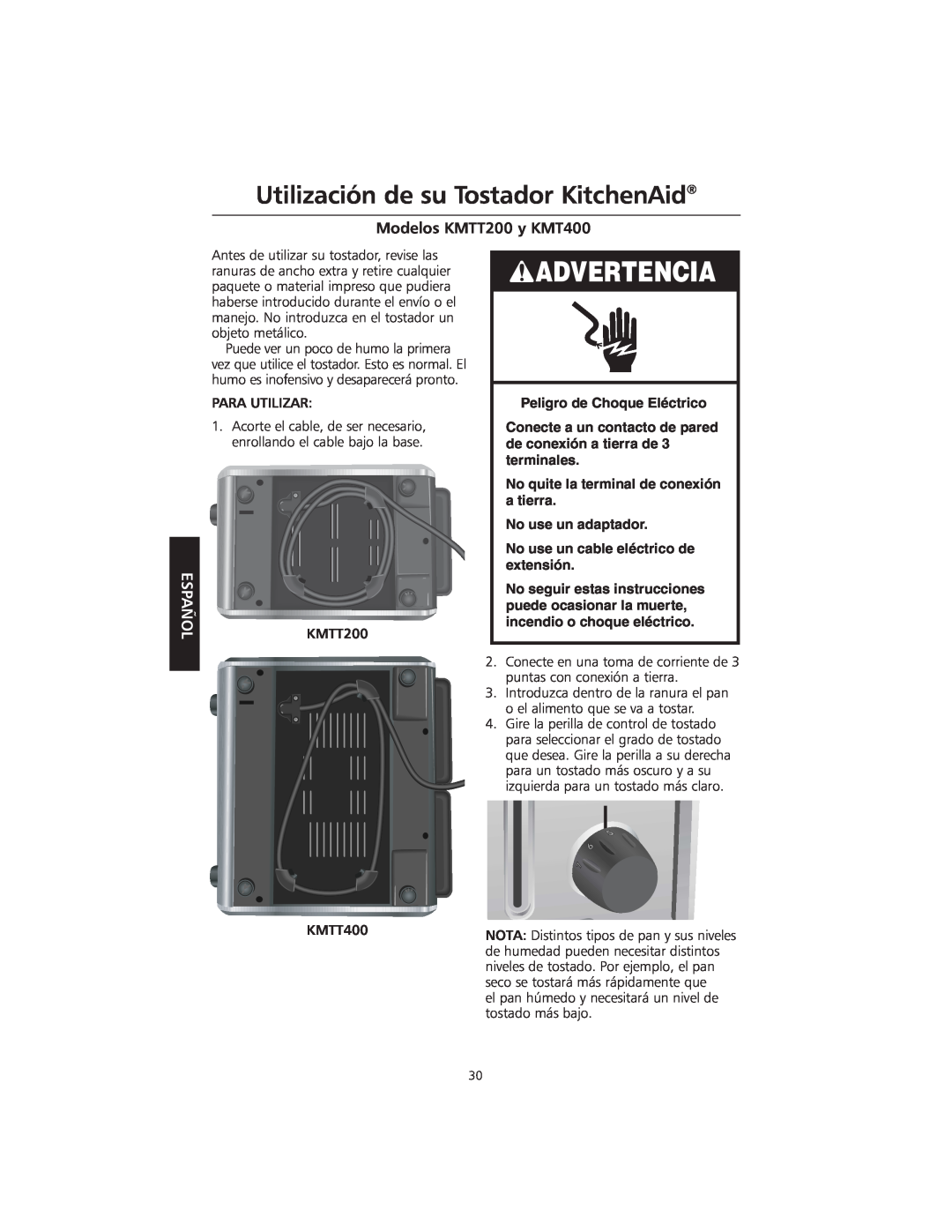 KitchenAid manual Utilización de su Tostador KitchenAid, Advertencia, Modelos KMTT200 y KMT400, Español 