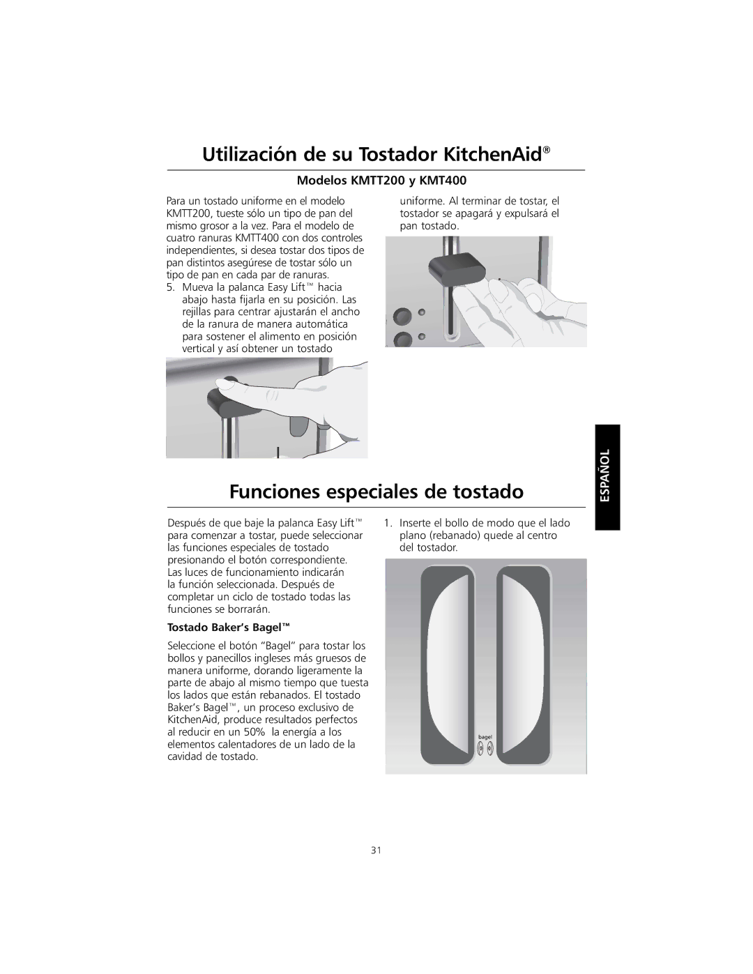 KitchenAid KMTT400 manual Funciones especiales de tostado, Tostado Baker’s Bagel 