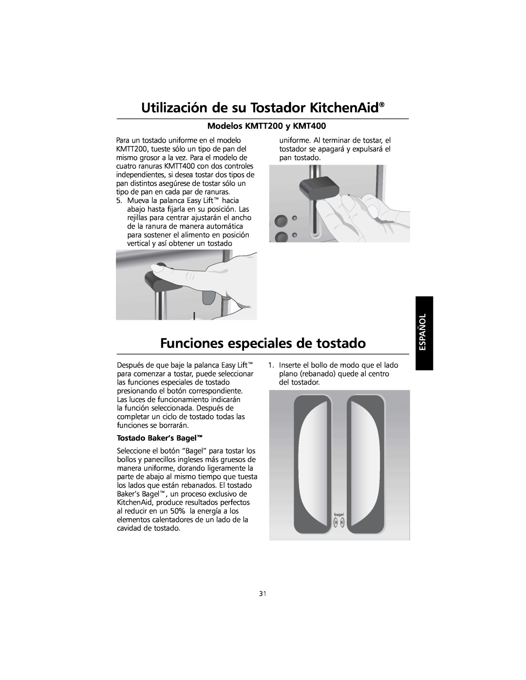 KitchenAid KMTT400 manual Funciones especiales de tostado, Utilización de su Tostador KitchenAid, Modelos KMTT200 y KMT400 