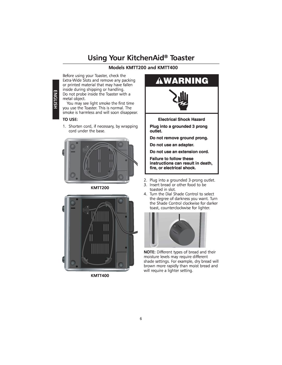 KitchenAid manual Using Your KitchenAid Toaster, Models KMTT200 and KMTT400, English, Electrical Shock Hazard 