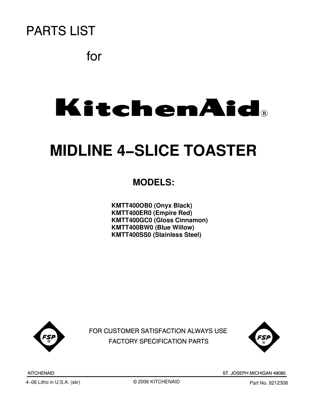 KitchenAid KMTT400OB0, KMTT400ER0, KMTT400GC0, KMTT400SS0, KMTT400BW0 manual Midline 4−SLICE Toaster, Models 