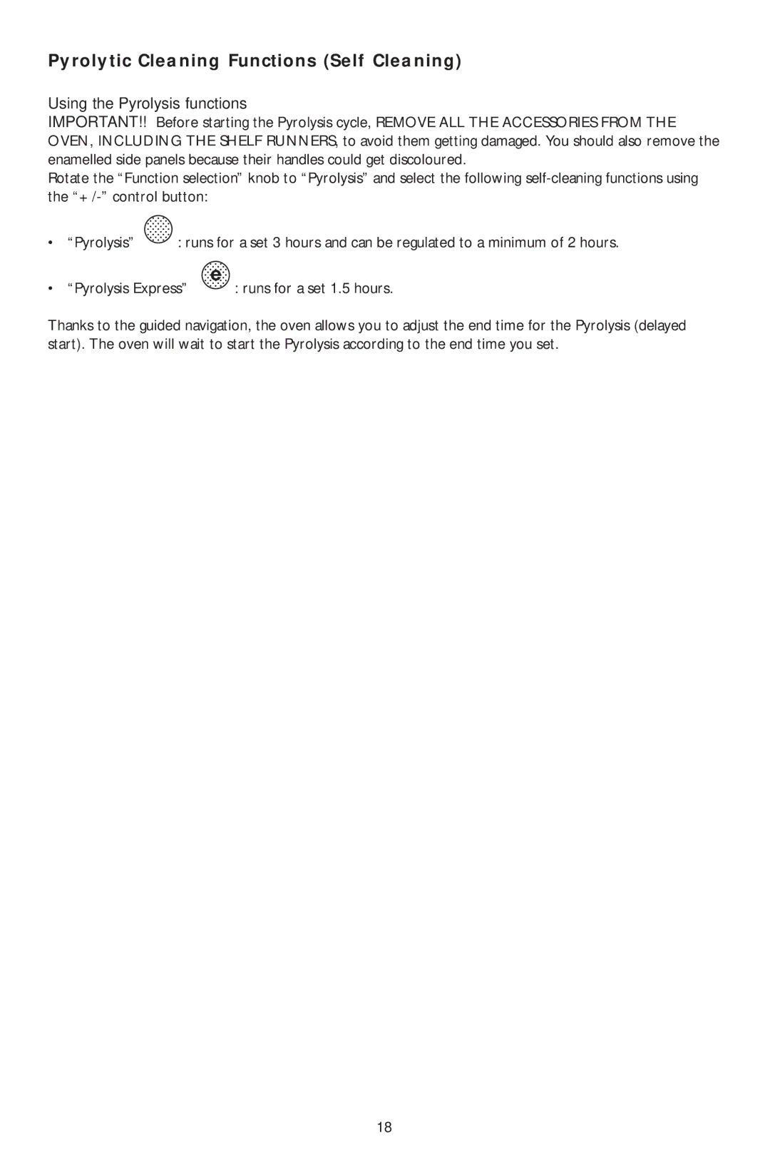 KitchenAid KOMP 6610 manual Using the Pyrolysis functions 