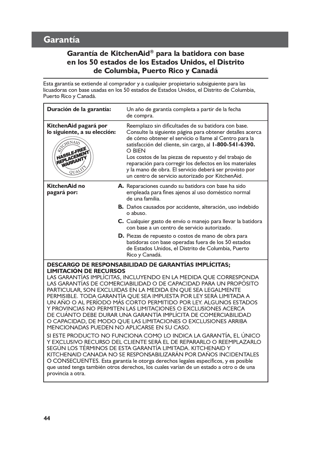 KitchenAid KP26M1X manual Garantía, Duración de la garantía, KitchenAid pagará por, KitchenAid no, Pagará por 