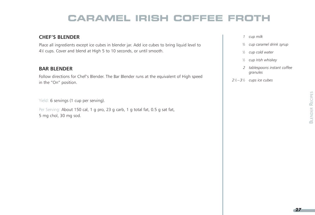 KitchenAid KPCB348, KPCB148 manual Caramel Irish Coffee Froth 