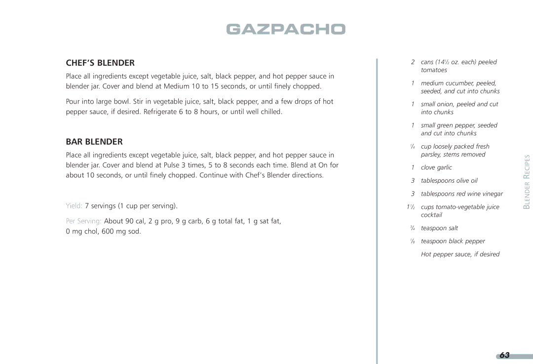 KitchenAid KPCB348, KPCB148 manual Gazpacho 