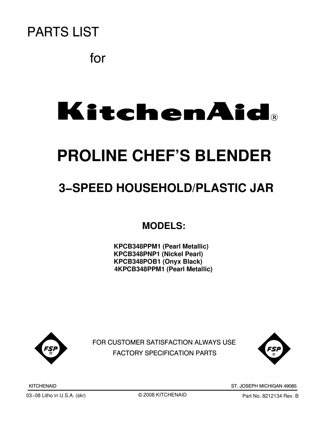 KitchenAid KPCB348PNP1, KPCB348POB1, 4KPCB348PPM1 manual Proline Chefs Blender, Models 