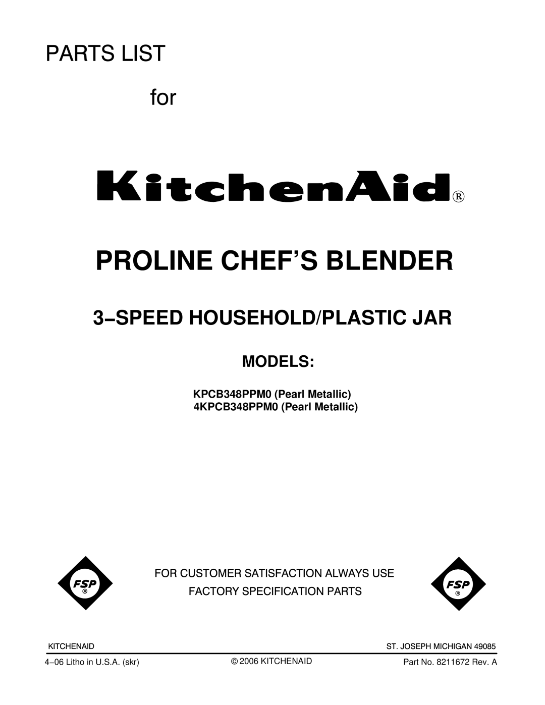 KitchenAid 4KPCB348PPM0 manual Proline Chefs Blender, Models 