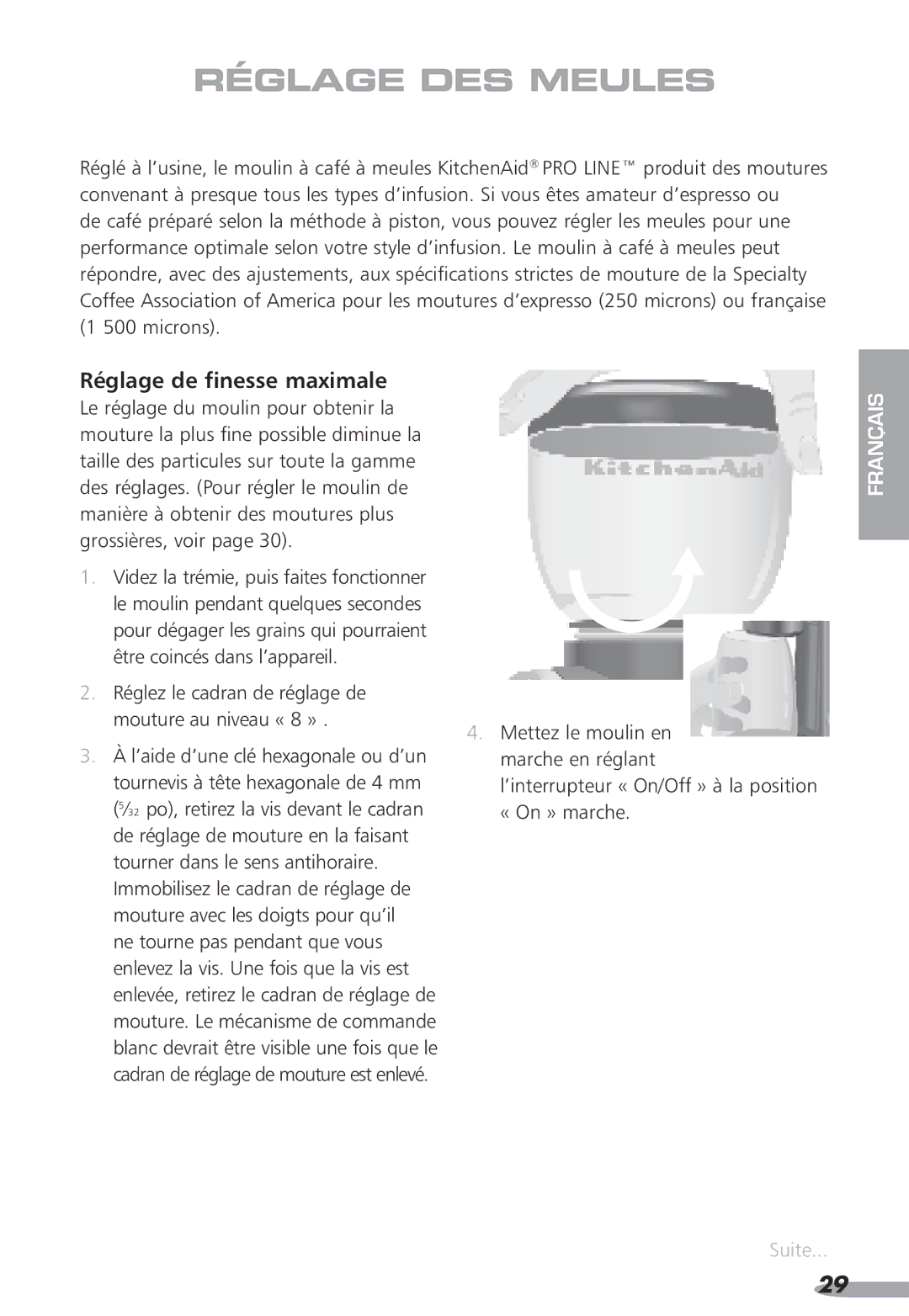 KitchenAid PRO LINE, KPCG100, Coffee Grinder, 87 specifications Réglage DES Meules, Réglage de finesse maximale 