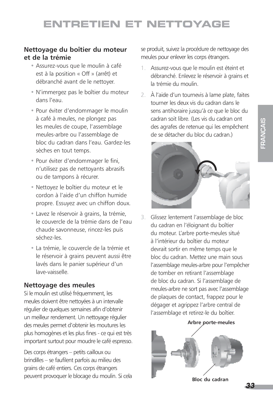 KitchenAid PRO LINE, KPCG100 Entretien ET Nettoyage, Nettoyage du boîtier du moteur et de la trémie, Nettoyage des meules 