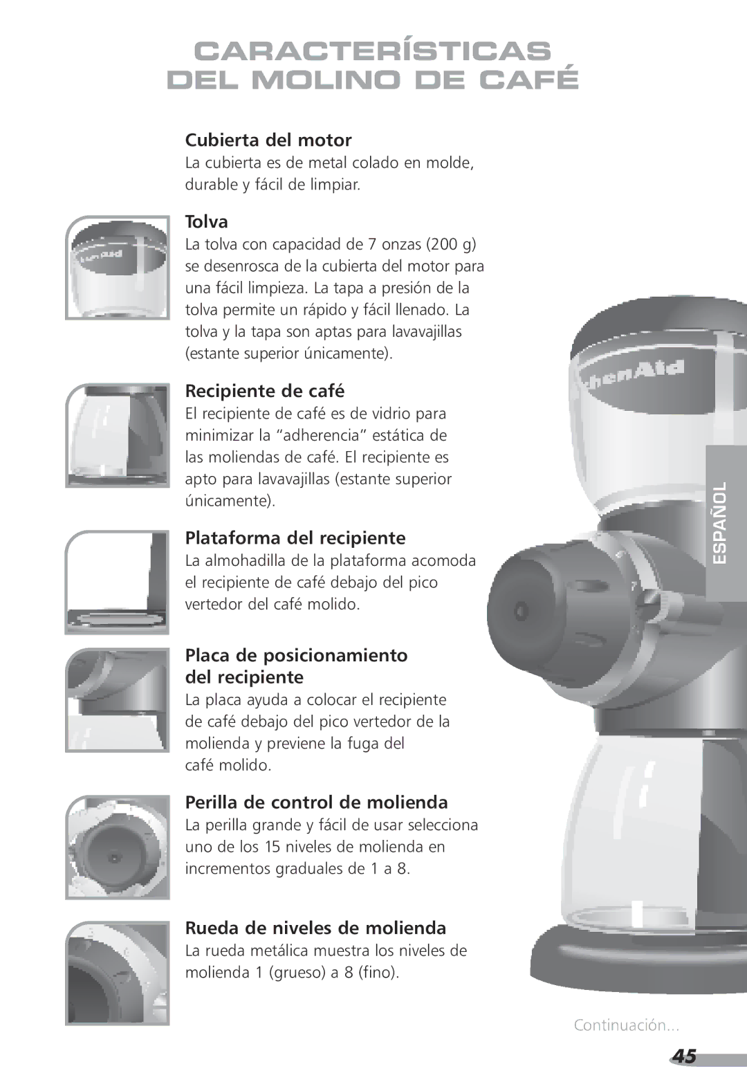 KitchenAid PRO LINE, KPCG100, Coffee Grinder, 87 specifications Características Del Molino de Café 