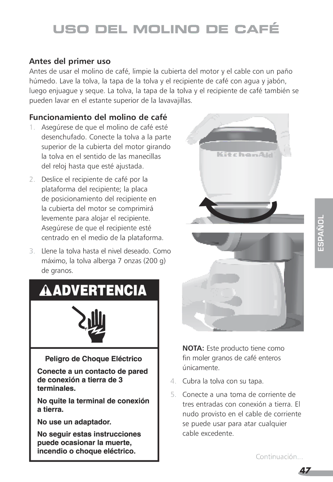 KitchenAid Coffee Grinder, KPCG100, 87 Uso del Molino de Café, Antes del primer uso, Funcionamiento del molino de café 