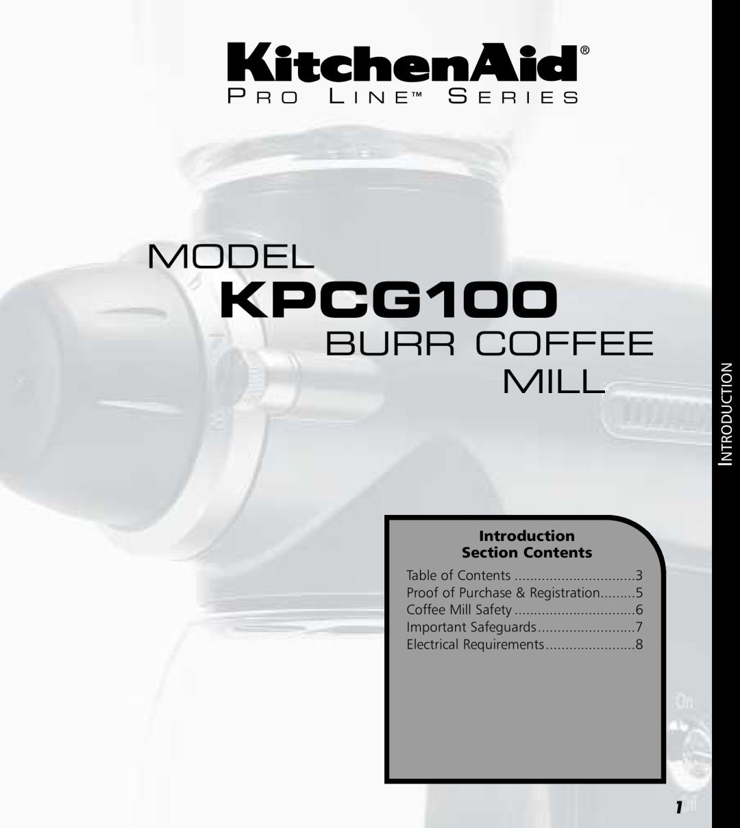 KitchenAid KPCG100 Model, Burr Coffee Mill, P R O L I N E S E R I E S, Introduction, Section Contents, Table of Contents 