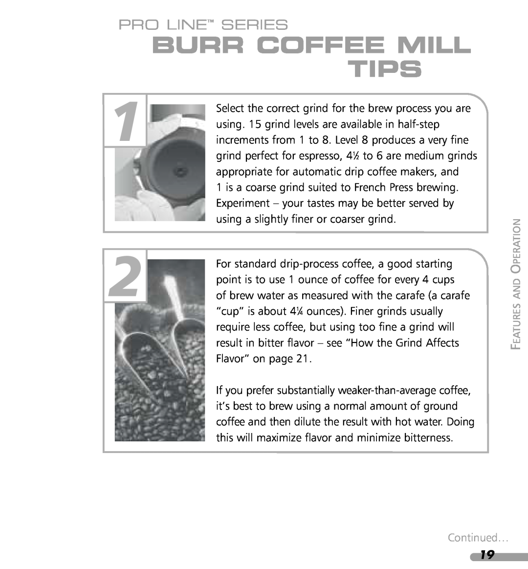 KitchenAid KPCG100 manual Burr Coffee Mill Tips, Pro Line Series, Continued… 