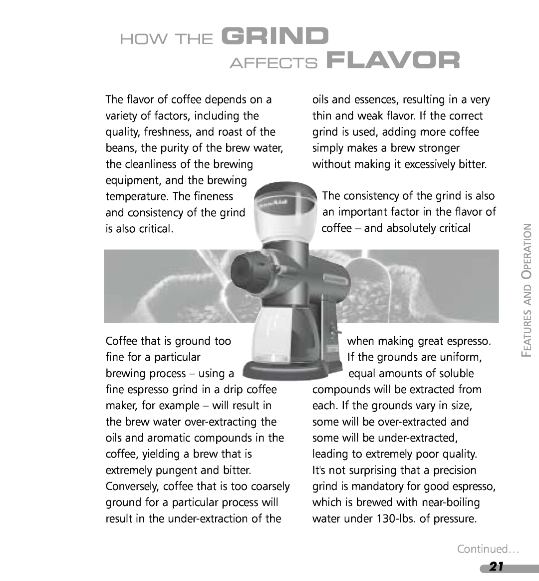 KitchenAid KPCG100 manual How The Grind Affects Flavor, Continued… 