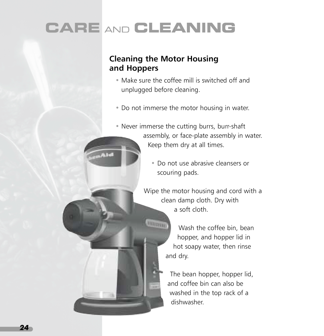 KitchenAid KPCG100 manual Care And Cleaning, Cleaning the Motor Housing and Hoppers 