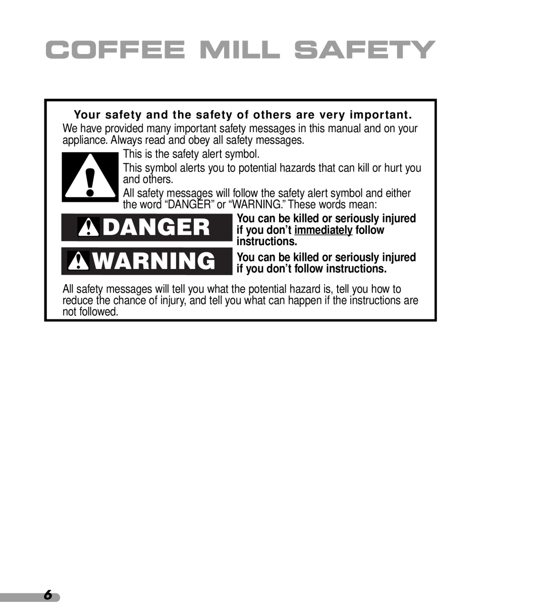 KitchenAid KPCG100 Coffee Mill Safety, Your safety and the safety of others are very important, and others, instructions 