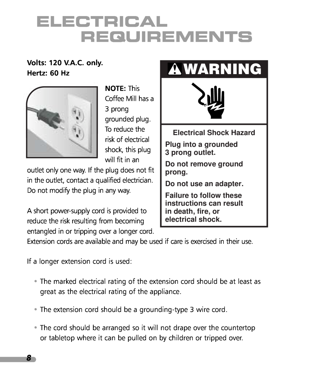 KitchenAid KPCG100 manual Electrical Requirements, Volts 120 V.A.C. only Hertz 60 Hz NOTE This 