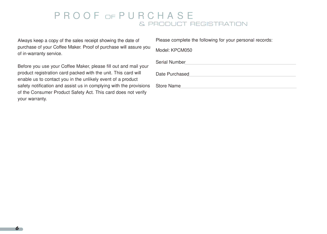 KitchenAid KPCM050 manual Proof of Purchase, Product Registration 