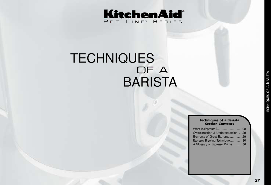 KitchenAid KPES100 manual Techniques Barista 