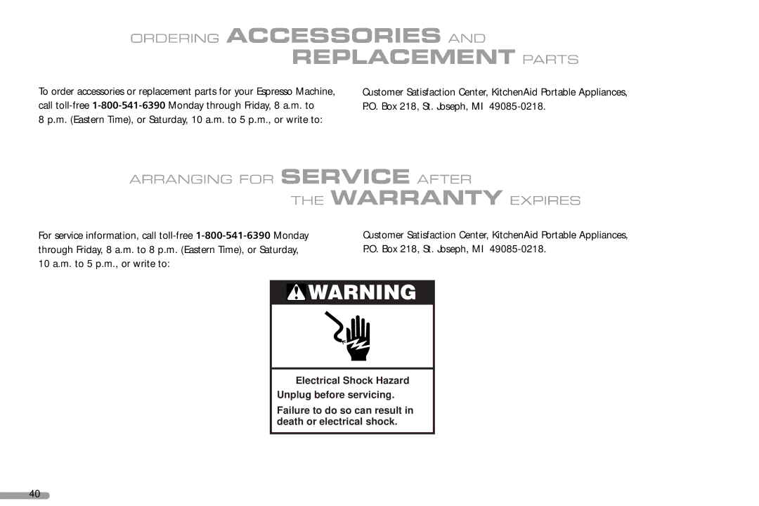 KitchenAid KPES100 manual Replacement Parts, Arranging for Service After Warranty Expires 