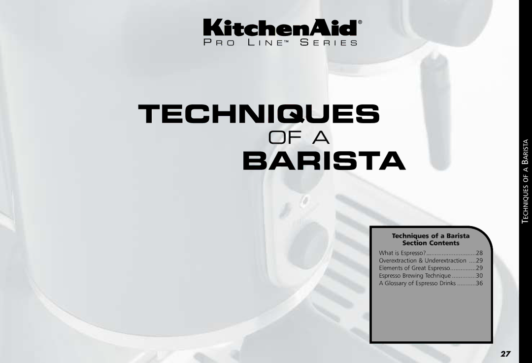 KitchenAid KPES100 manual Techniques Barista 