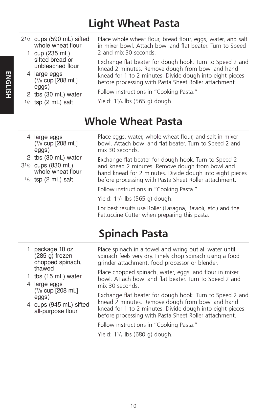 KitchenAid KPEX manual Light Wheat Pasta, Whole Wheat Pasta, Spinach Pasta 